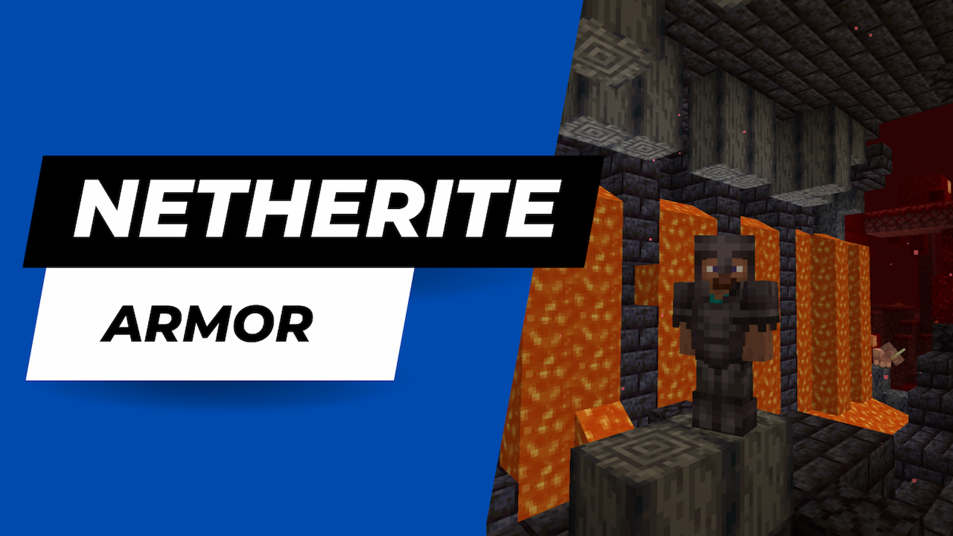 An Image with text saying Netherite armor with a Minecraft character wearing Netherite Armor