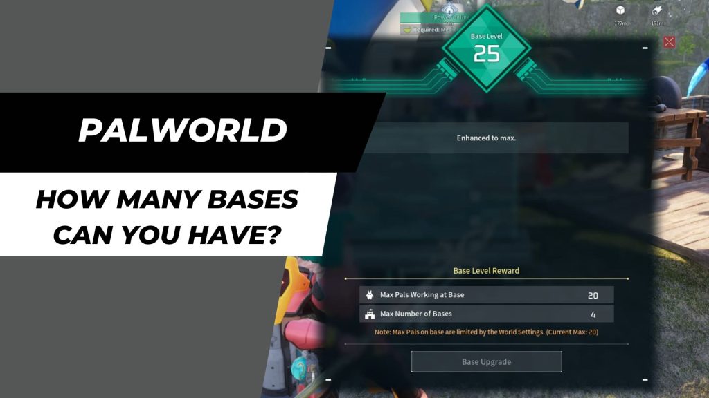 How many Bases can you have in Palworld